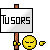 Bugs ? Suggestions ? Tusors